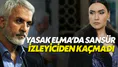 Yasak Elma setinde yasaklı sahne krizi