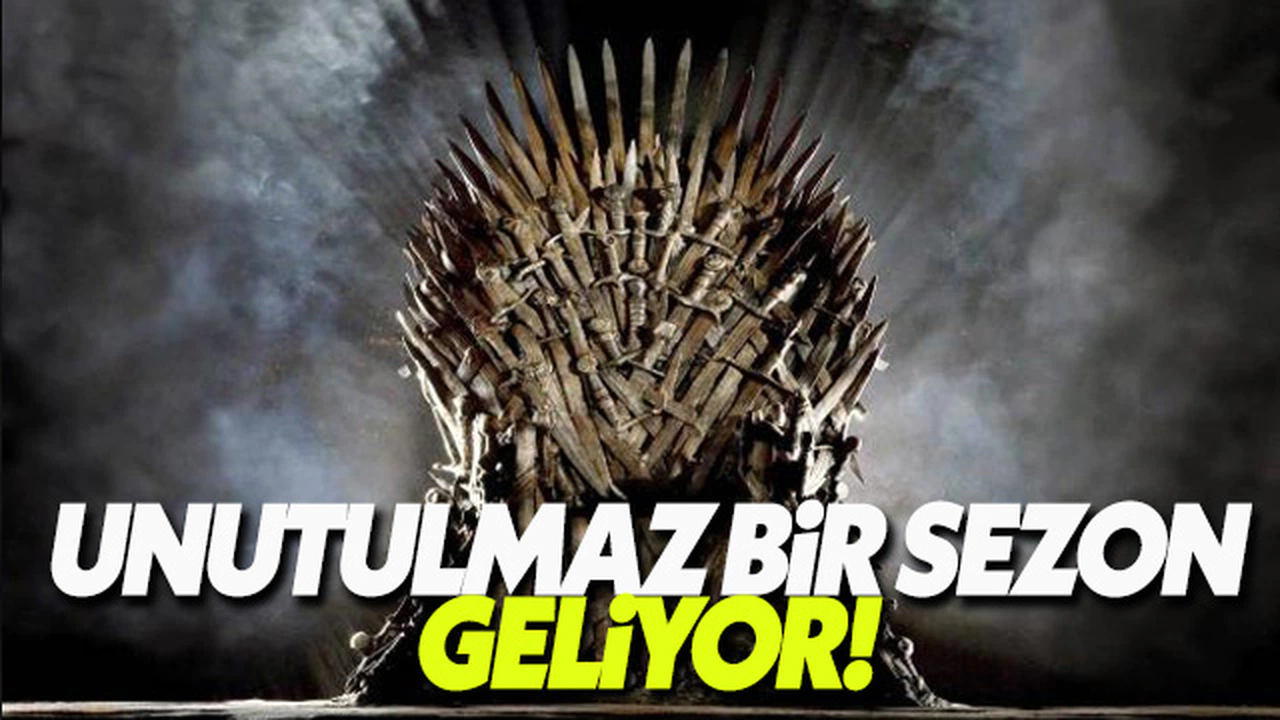 Game of Thrones yıldızı gelecek sezonu yorumladı
