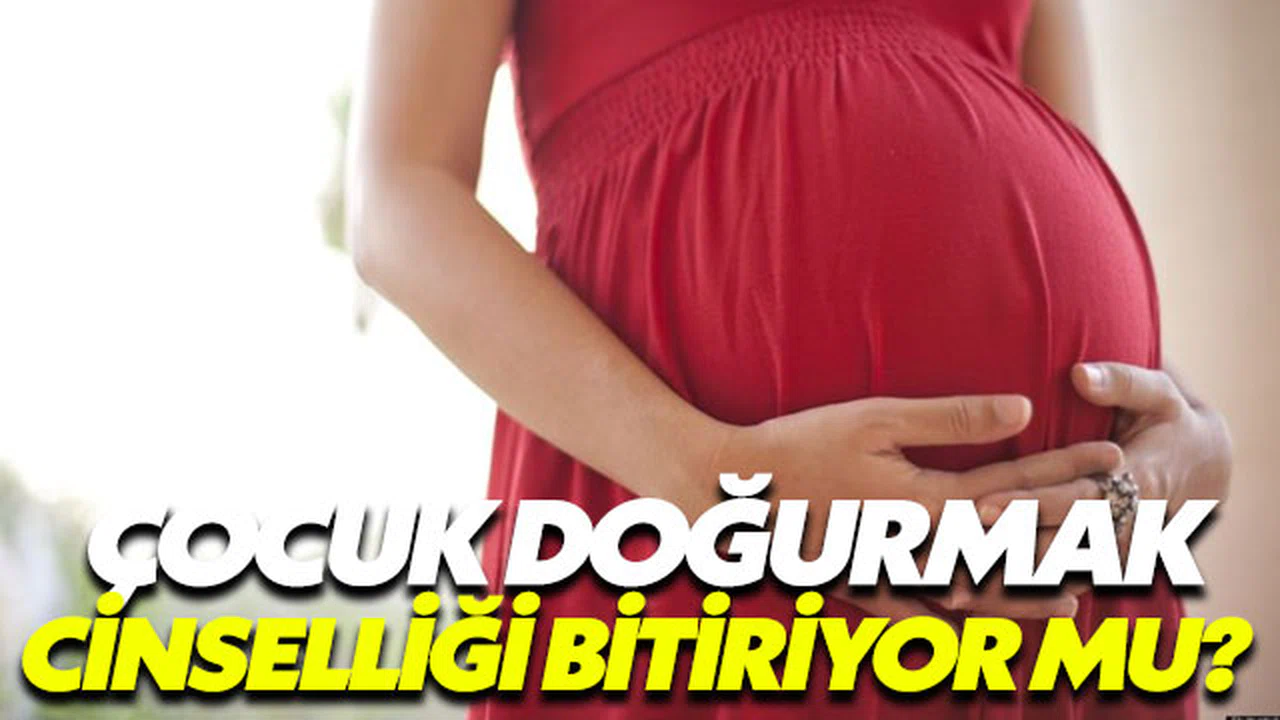 Annelik cinsel hayatı öldürüyor mu?