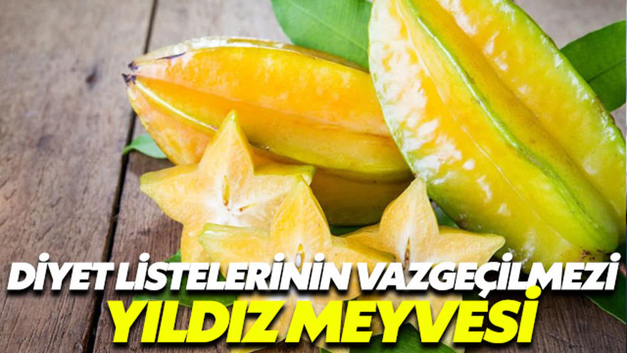 Yıldız meyvesinin mucizesinden yararlanın