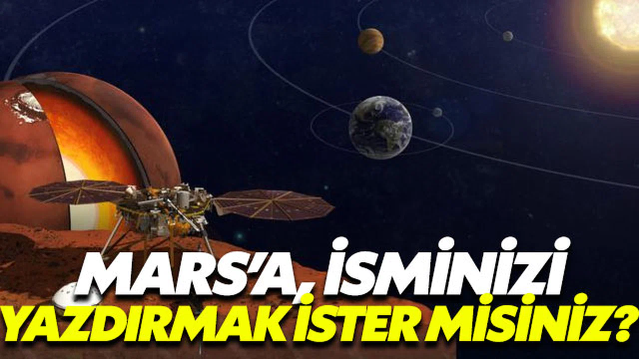 Mars’a isminizi göndermeye ne dersiniz?