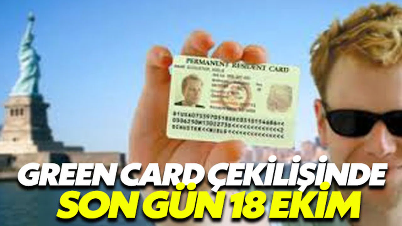 Green Card çekilişi için son gün 18 Ekim