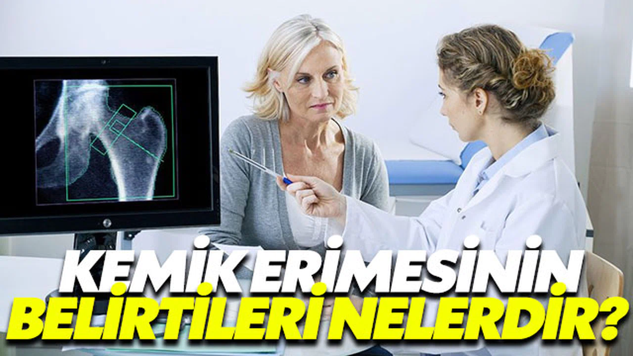Osteoporozun belirtileri neler?
