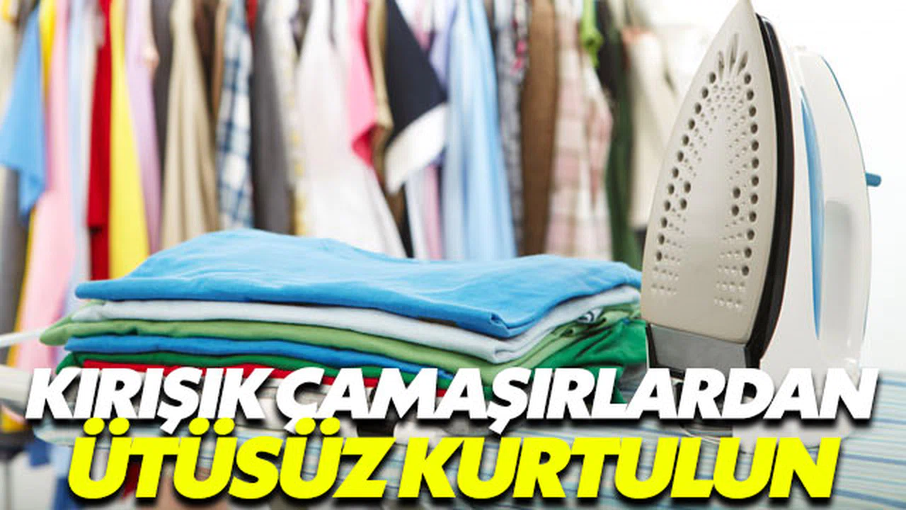 Kıyafetlerdeki kırışıklıklardan ütüsüz kurtulmak mümkün