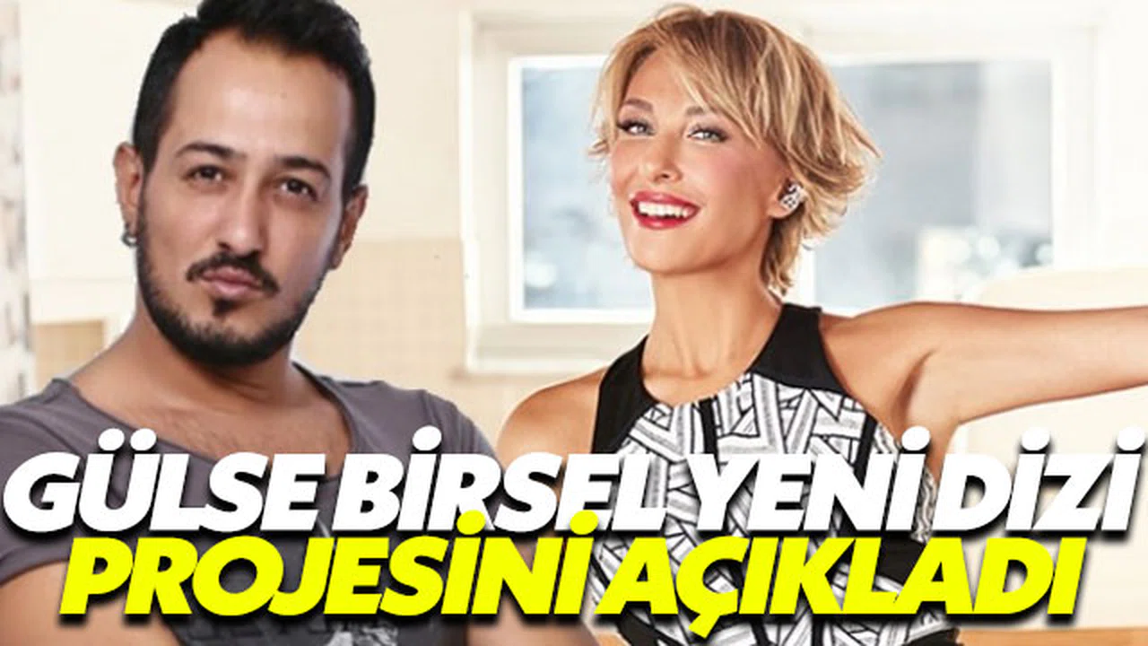 Gülse Birsel yeni dizisini duyurdu