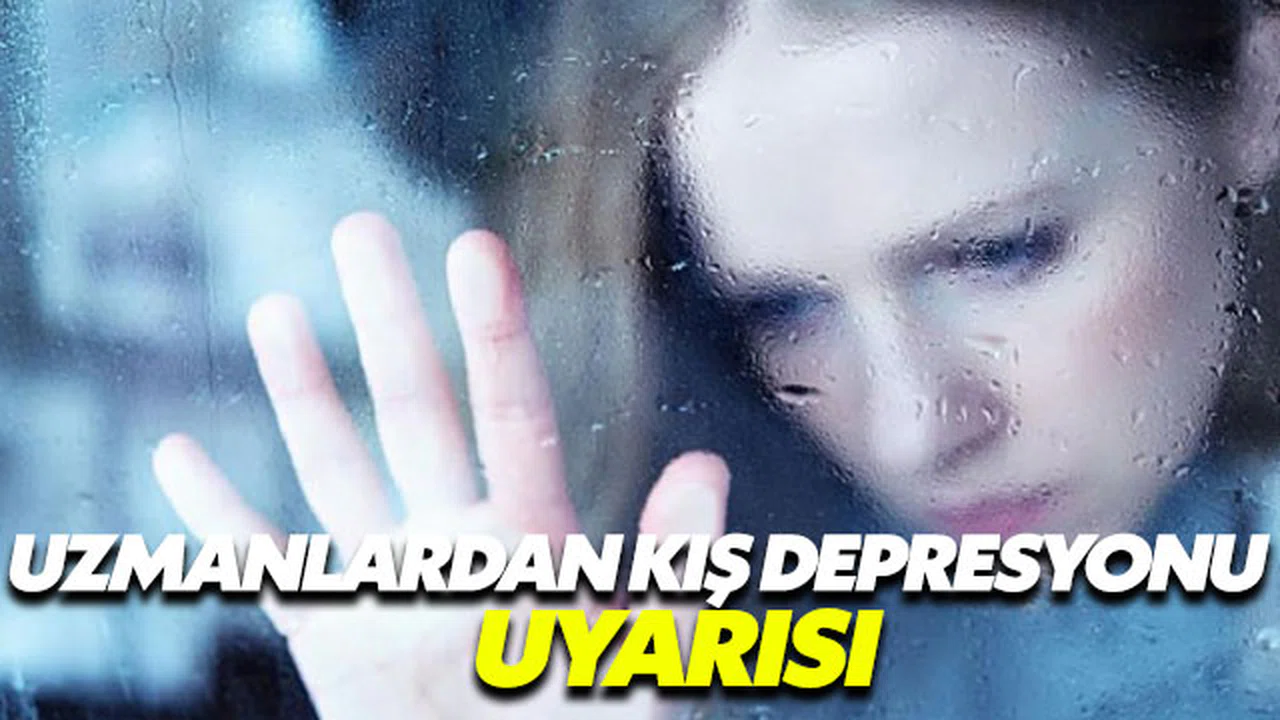 Uzmanlar kış depresyonuna karşı uyarıyor