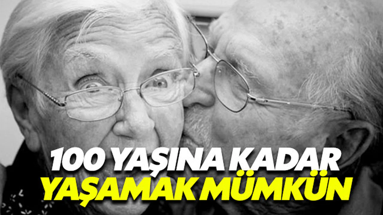 Artık 100 yaşına kadar yaşamak mümkün