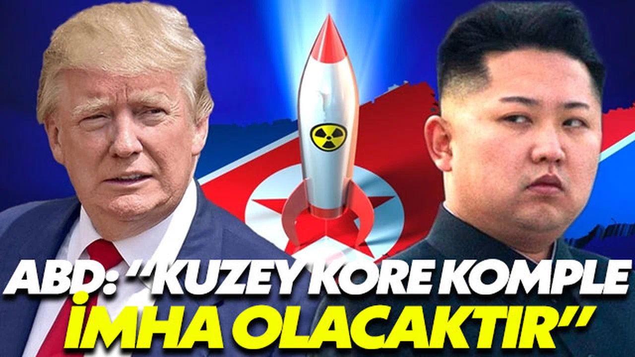 ABD: “Kuzey Kore komple imha olacaktır”