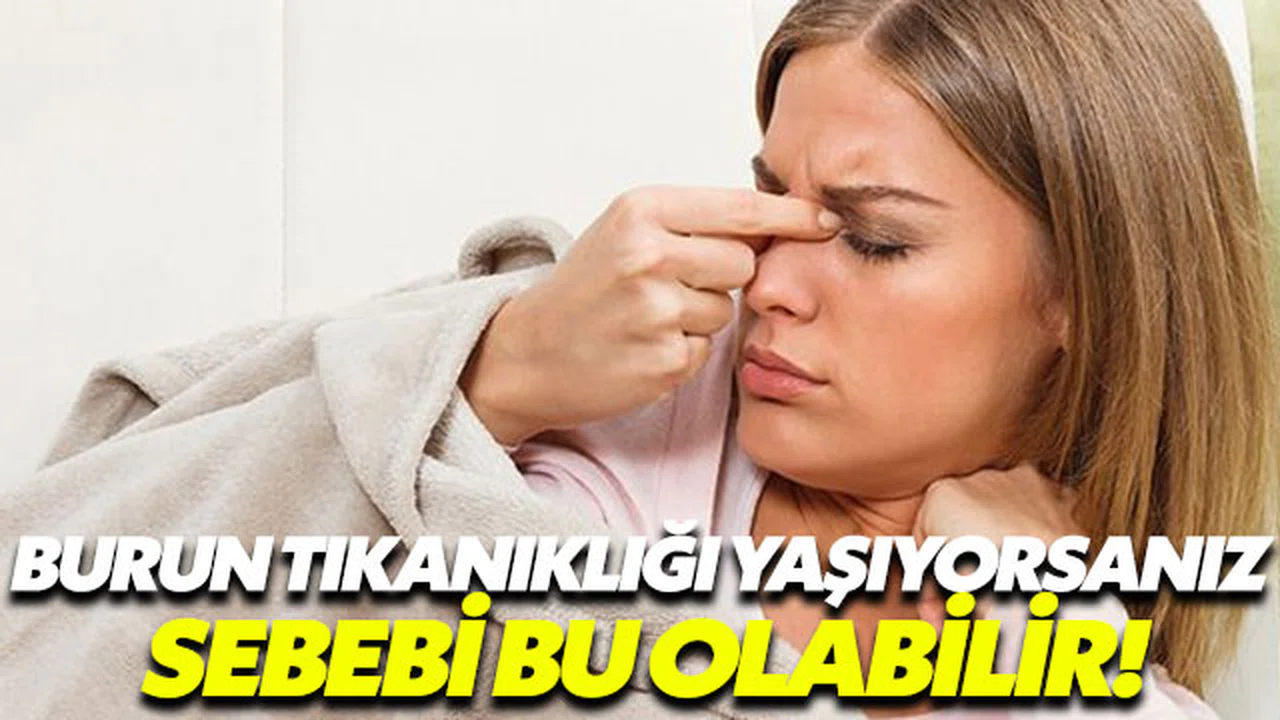Nefes almayı güçleştiren burun tıkanıklığıyla mücadele şart