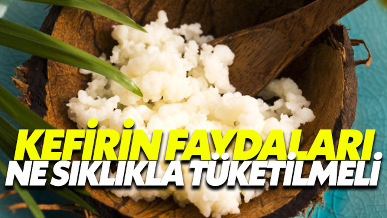 Kefirin Faydaları, Ne Sıklıkla Tüketilmeli