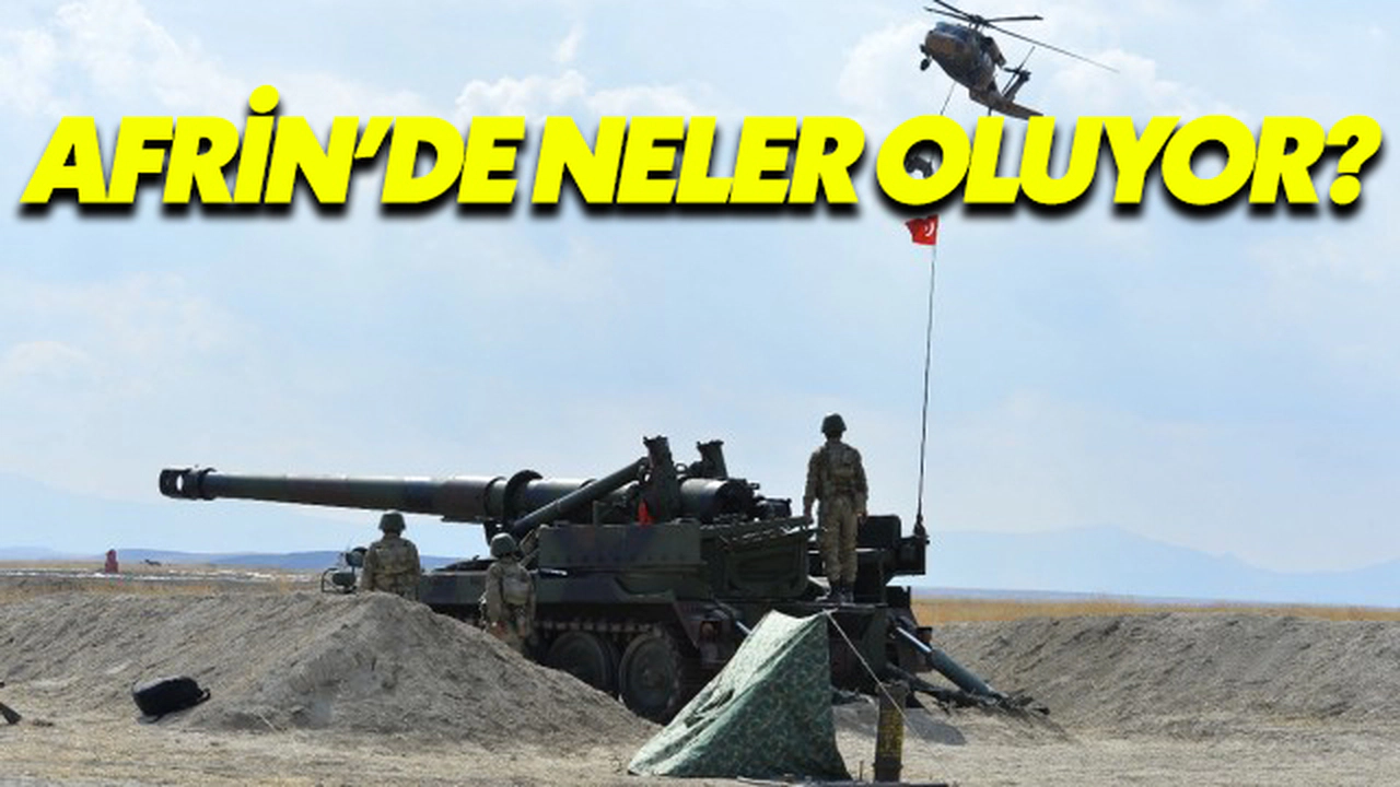 Afrin'de Neler Oluyor?