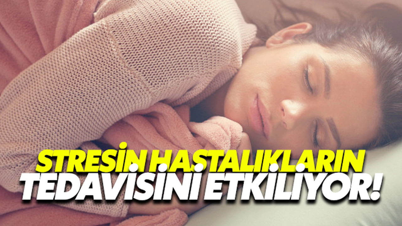 Stres Hastalıkların Tedavisini Engelliyor!