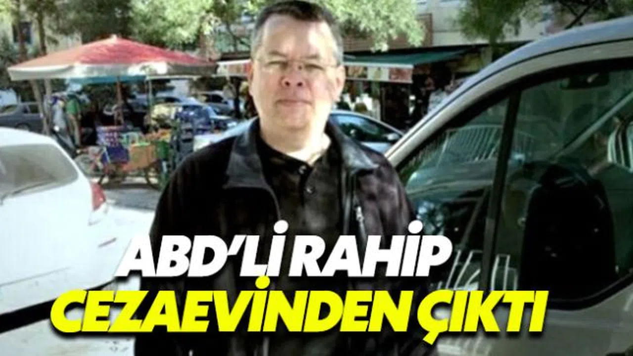 ABD'li rahip Brunson cezaevinden çıktı