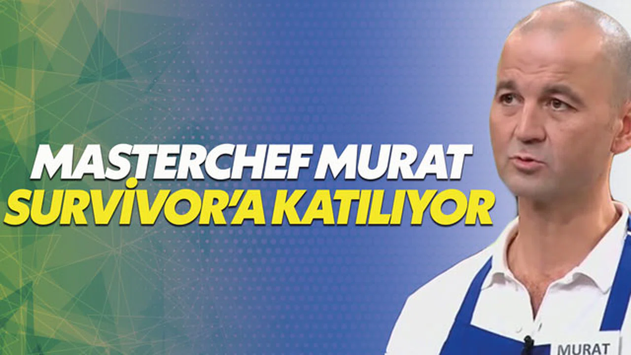 Acun Ilıcalı MasterChef'in yıldızını Survivor'a transfer etti - Murat Özdemir kimdir?