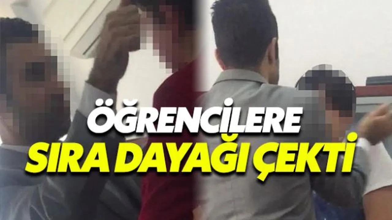 Müdür Yardımcısı öğrencileri sıra dayağına çekti