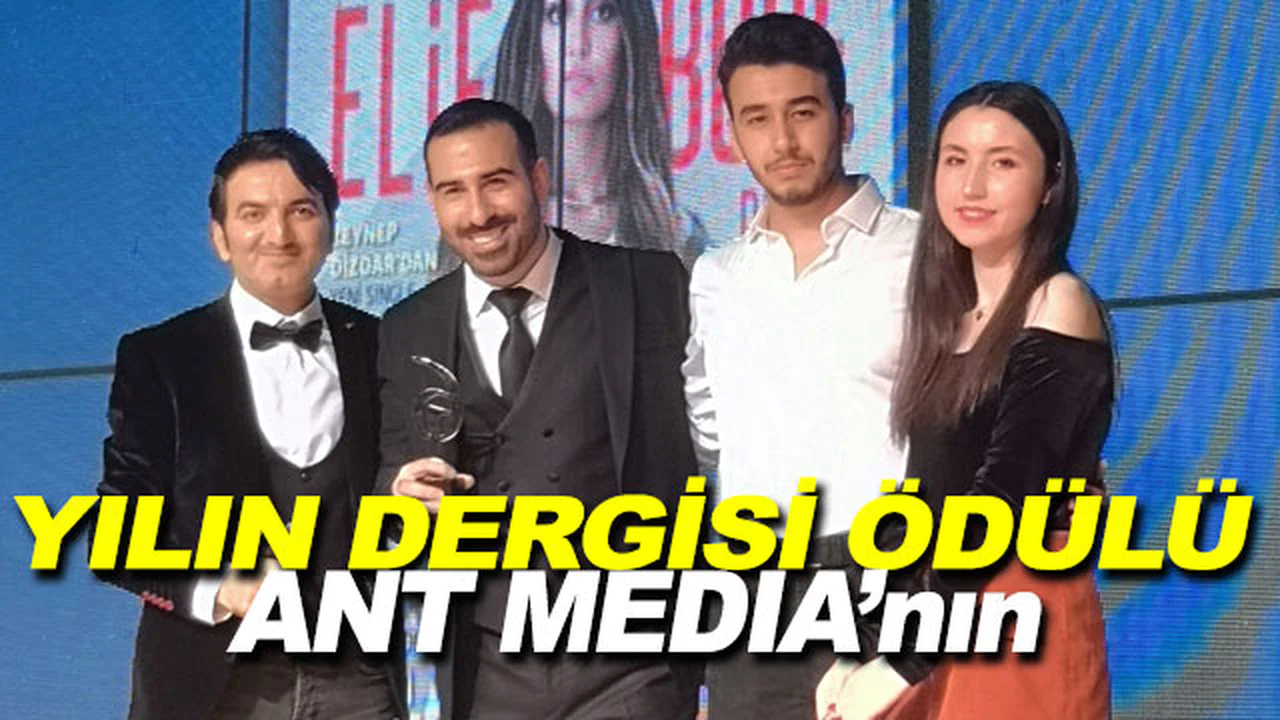 Arif Antlı'nın Dergisi Ant Media'ya ALTIN 61 ödülü