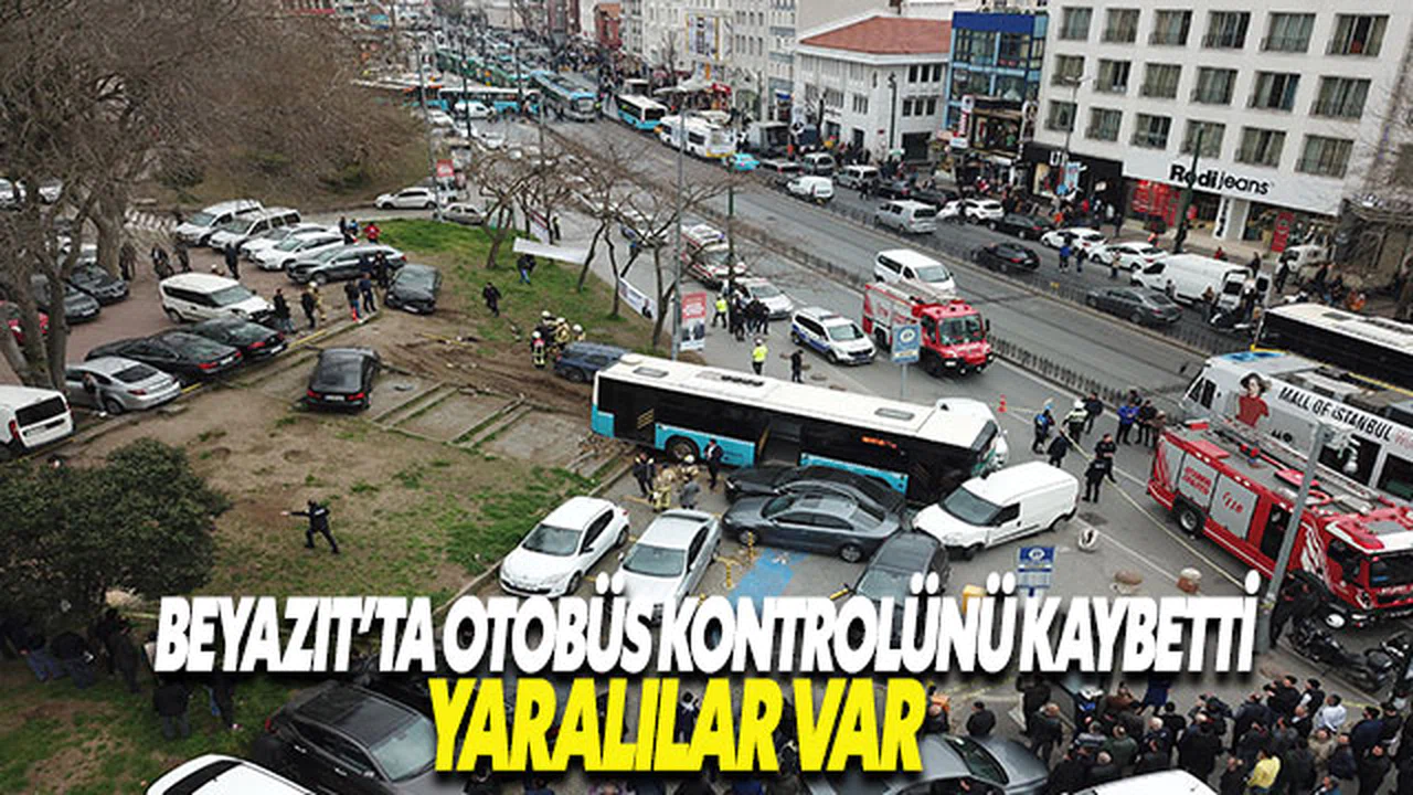 Beyazıt'ta halk otobüsü yayaların arasına daldı