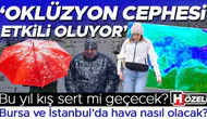 Oklüzyon Cephesi Etkili Oluyor: Kar Yağışları Normal Mi? Bursa ve İstanbul’da Hava Nasıl Olacak?
