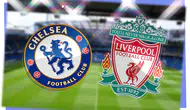 İngiltere Premier Lig: Chelsea - Liverpool Maçı Ne Zaman, Saat Kaçta ve Hangi Kanalda?