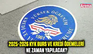 2025-2026 KYK Burs ve Kredi Ödemeleri Ne Zaman Yapılacak?
