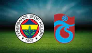Fenerbahçe - Trabzonspor derbisi ne zaman, saat kaçta, hangi kanalda?
