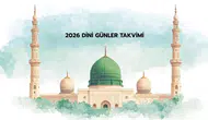 2026 Dini Günler Takvimi Açıklandı