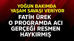 Fatih Ürek, Yoğun Bakımda Yaşam Mücadelesi Veriyor
