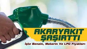 Bugün Akaryakıt Fiyatları Ne Kadar Oldu? Benzin, Motorin ve LPG Fiyatları İl İl Açıklandı