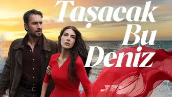 Taşacak Bu Deniz 9. Bölüm Fragmanı Yayınlandı mı? Yeni Bölüm Ne Zaman?
