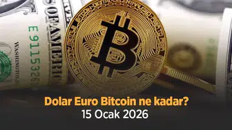 Döviz ve Kripto Para Kurları: 15 Ocak 2026