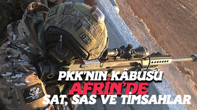 PKK’nın Kâbusu Afrin’de