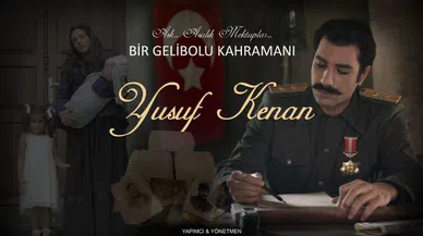 Çanakkale kahramanı Yusuf Kenan belgeseli çekildi