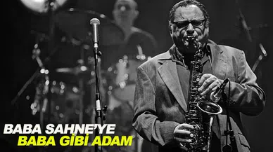 Baba Sahne'ye Baba Gibi Adam