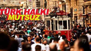 Türk Halkı Mutsuz