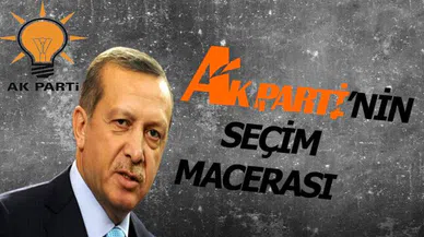 AK PARTİ'nin Seçim Macerası