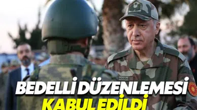Bedelli askerlik düzenlemesi kabul edildi