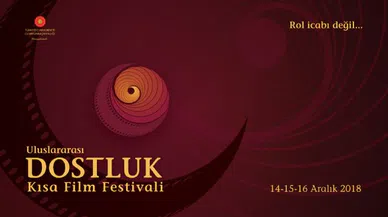Uluslararası dostluk kısa film festivali başvuruları devam ediyor