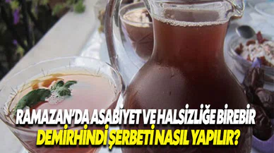 Ramazan'da asabiyete ve halsizliğe karşı: Demirhindi şerbeti