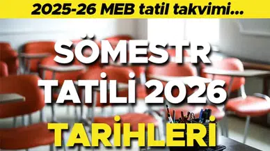MEB 2025-2026 Tatil Takvimi: Sömestr Tatili ve İkinci Ara Tatil Tarihleri
