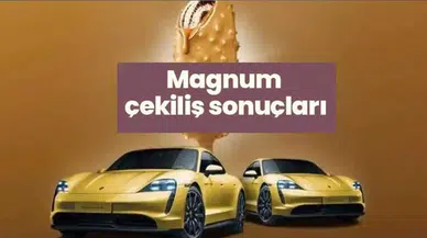 Magnum Çekiliş Sonuçları 2025 Açıklandı: Porsche Taycan Kazanan Asil ve Yedek Talihliler Belli Oldu!