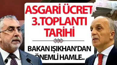 Asgari Ücret Üçüncü Toplantı Tarihi ve 2026 Beklentileri