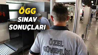 2026 Özel Güvenlik Sınav Sonuçları Ne Zaman Açıklanacak?