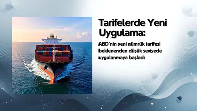 ABD İthalat Ürünlerine Uygulanan Yeni Gümrük Tarife Oranı Nedir?