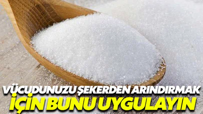 Vücudu şekerden arındırmanın yolu ‘detoks’