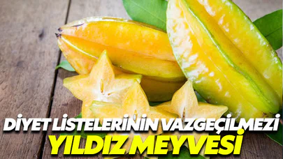 Yıldız meyvesinin mucizesinden yararlanın