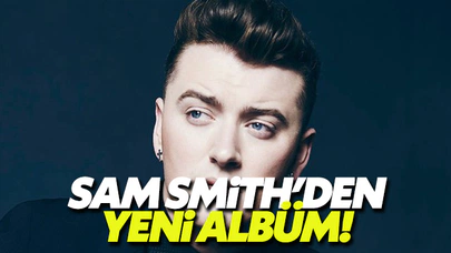 Sam Smith, yeni albümünün adını ve çıkış tarihini açıkladı