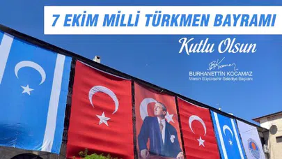 Mersin, 7 Ekim Milli Türkmen Bayramını kutluyor