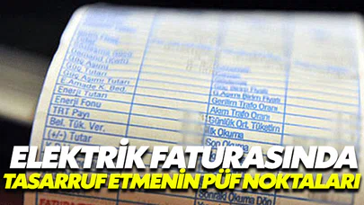 Elektrik faturanızı bu yöntemlerle azaltabilirsiniz