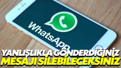 Whatsapp’ta yanlışlıkla gönderilen mesaj silinebilecek