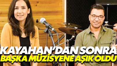 Kayahan’dan sonra yine bir müzisyene aşık oldu